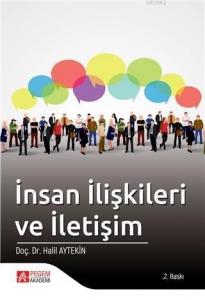 İnsan İlişkileri ve İletişim