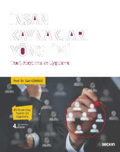İnsan Kaynakları Yönetim;Teori, Araştırma ve Uygulama