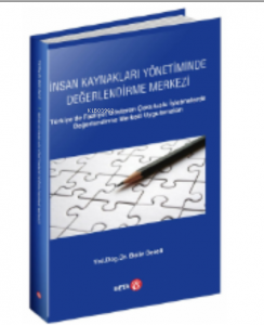 İnsan Kaynakları Yönetiminde Değerlendirme Merkezi