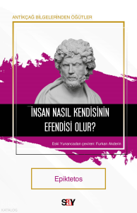 İnsan Nasıl Kendisinin Efendisi Olur?