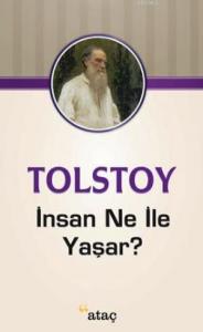 İnsan Ne İle Yaşar?