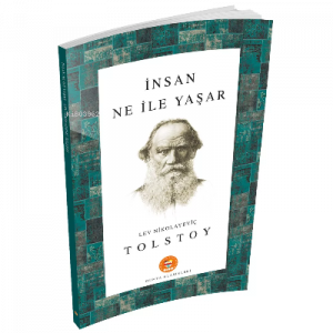 İnsan Ne İle Yaşar