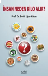 İnsan Neden Kilo Alır