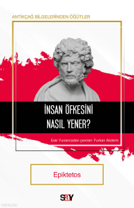 İnsan Öfkesini Nasıl Yener?
