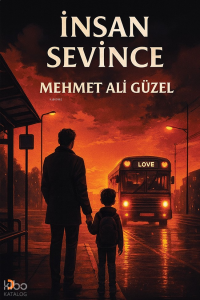 İnsan Sevince