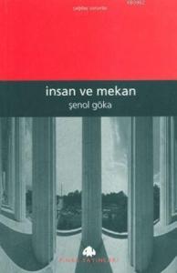 İnsan ve Mekân
