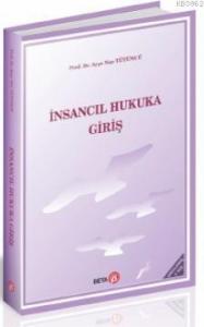 İnsancıl Hukuka Giriş