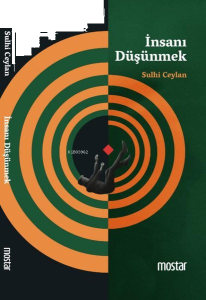 İnsanı Düşünmek