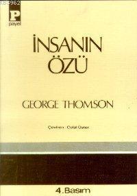 İnsanın Özü
