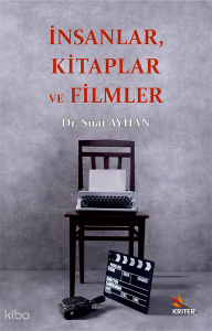 İnsanlar, Kitaplar ve Filmler