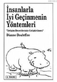 İnsanlarla İyi Geçinmenin Yöntemi