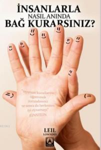 İnsanlarla Nasıl Anında Bağ Kurarsınız?