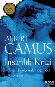 İnsanlık Krizi ve Diğer Konferanslar 1937-1958