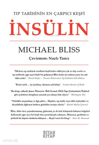 İnsülin;Tıp Tarihinin En Çarpıçı Keşlfi