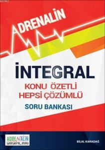 İntegral; Konu Özetli Hepsi Çözümlü Soru Bankası