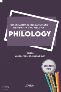 International Research and Reviews in The Field Of Philology December 2023
