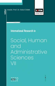 International Research in Social, Human and Administrative Sciences VII