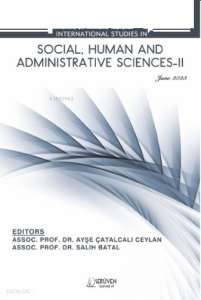 International Studies in Social, Human and Administrative Sciences-II