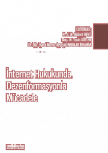 İnternet Hukukunda Dezenformasyonla Mücadele