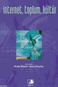 İnternet, Toplum, Kültür