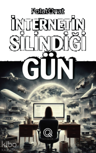 İnternetin Silindiği Gün