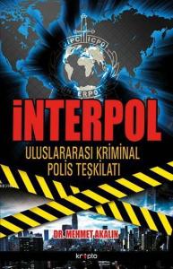 İnterpol; Uluslararası Kriminal Polis Teşkilatı