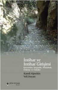 İntihar ve İntihar Girişimi; Kavramlar, Yaygınlık, Müdahele, Önleme ve Öyküler