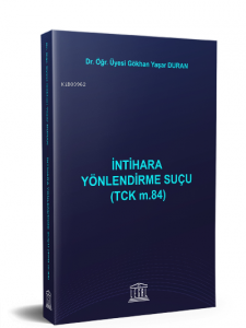 İntihara Yönlendirme Suçu (TCK m.84)