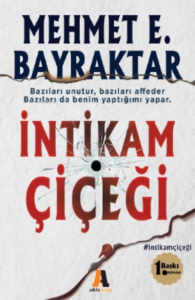 İntikam Çiçeği
