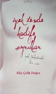 İpek Tende Kadife Sıyrıklar