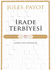 İrade Terbiyesi