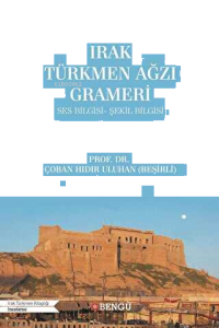 Irak Türkmen Ağzı Grameri