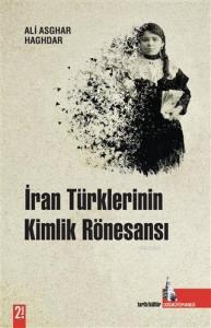 İran Türklerinin Kimlik Rönesansı