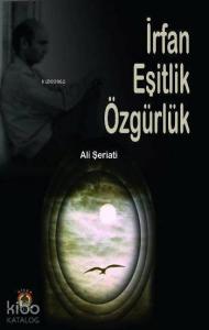 İrfan Eşitlik Özgürlük