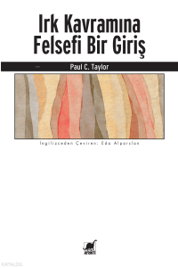 Irk Kavramına Felsefi Bir Giriş