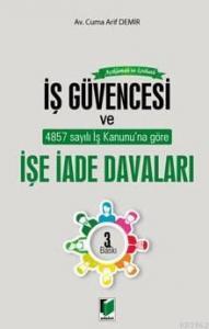 İş Güvencesi Ve İşe İade Davaları