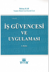İş Güvencesi ve Uygulaması