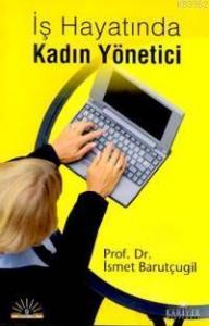 İş Hayatında Kadın Yönetici