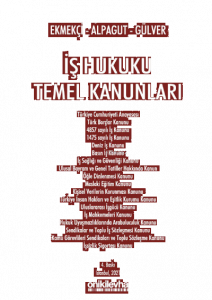 İş Hukuku Temel Kanunları