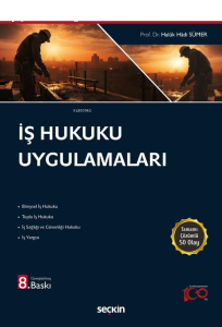 İş Hukuku Uygulamaları