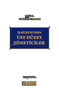 İş Hukukunda Üst Düzey Yöneticiler