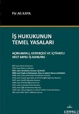 İş Hukukunun Temel Yasaları
