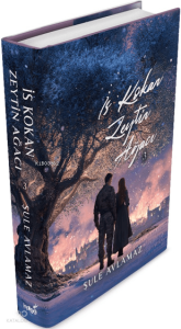 İs Kokan Zeytin Ağacı 3 (Ciltli)