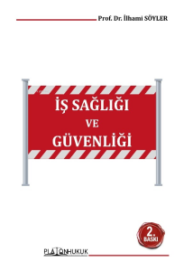 İş Sağlığı Ve Güvenliği Ders Kitabı