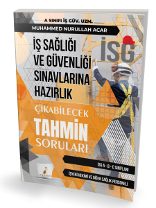 İş Sağlığı ve Güvenliği İSG Çıkabilecek Tahmin Soruları
