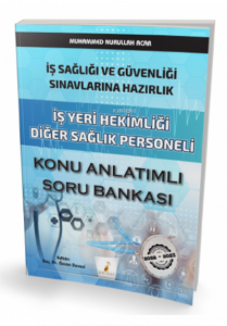 İş Sağlığı ve Güvenliği Sınavlarına Hazırlık İş Yeri Hekimliği Diğer