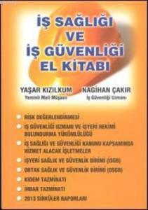 İş Sağlığı ve İş Güvenliği El Kitabı