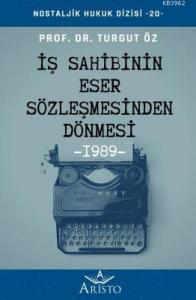 İş Sahibinin Eser Sözleşmesinden Dönmesi
