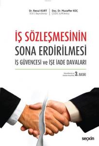 İş Sözleşmesinin Sona Erdirilmesi