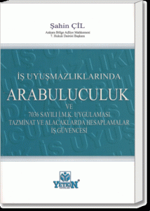 İş Uyuşmazlıklarında Arabuluculuk